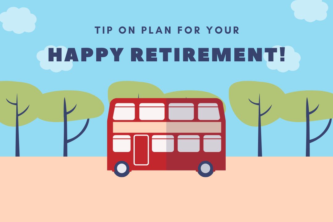 Tips on Planning for Your Retirement
