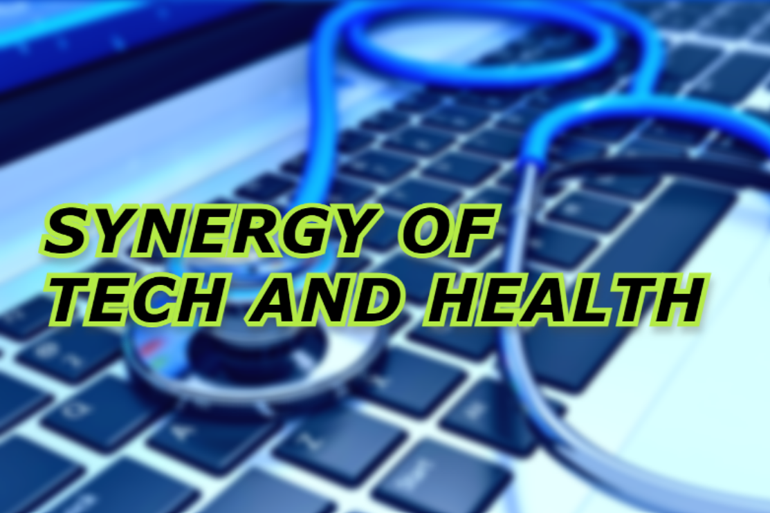 The Synergy of Tech and Health: Unveiling the Promising Fusion for Better Lives