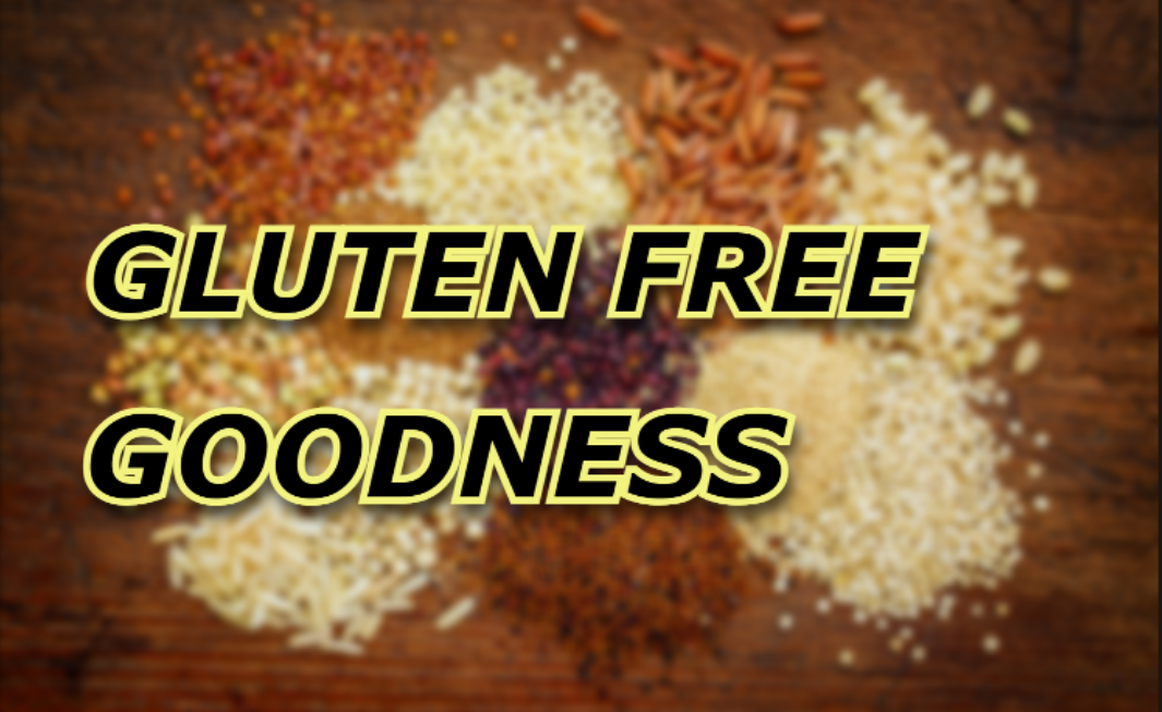 Gluten-Free Goodness: Discovering Flavorful Options for a Gluten-Free Diet